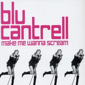 Make Me Wanna Scream [CD] Cantrell， Blu