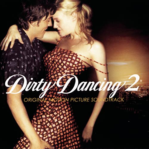 Dirty Dancing 2: Havana Nights [CD] OST