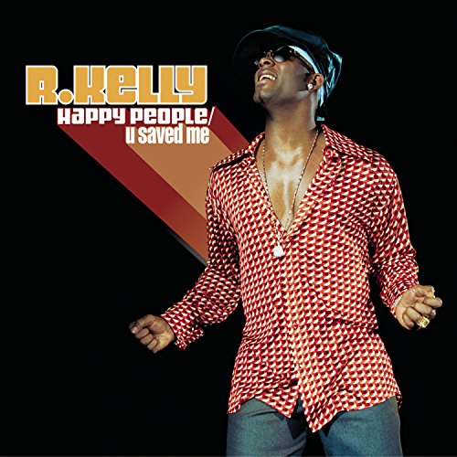 Happy People / U Saved Me [CD] Kelly, R