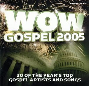 Wow Gospel 2005 [CD] Various Artists