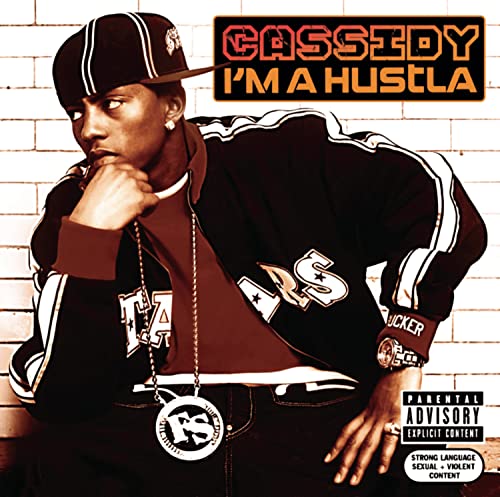 I'm a Hustla [CD] Cassidy