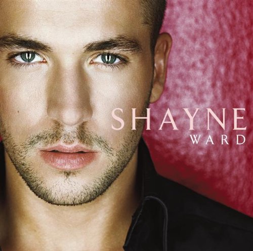 Shayne Ward [CD] Ward， Shayne