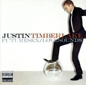 Futuresex/Lovesounds [CD] Justin Timberlake ジャスティンティンバーレイク