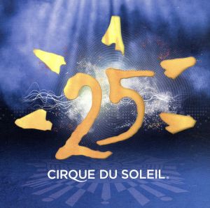 25 (Eco) [CD] Cirque Du Soleil