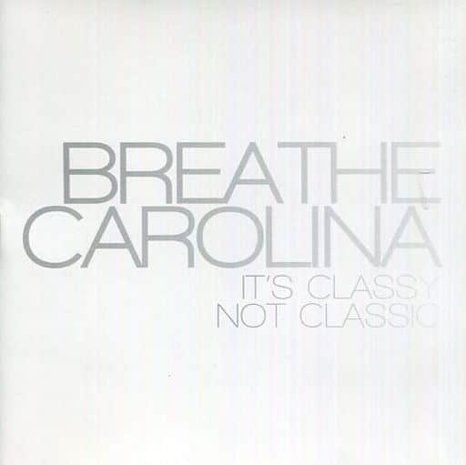 It's Classy Not Classic [CD] Breathe Carolina