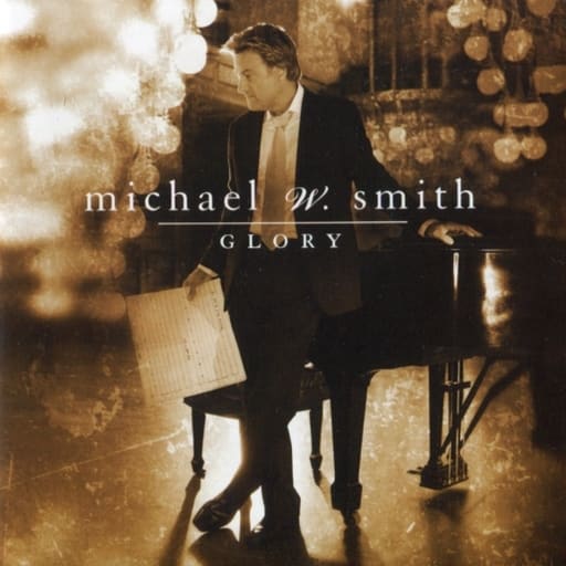 Glory [CD] Smith， Michael W.