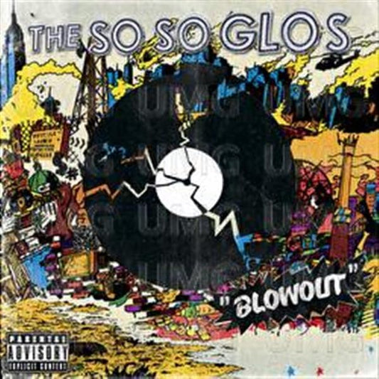 Blowout [CD] The So So Glos