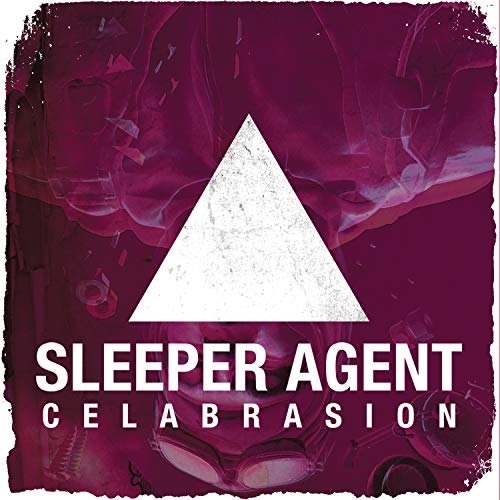 Celebrasion [CD] Sleeper Agent、 Sleeper Agent、 Tony Smith、 Tony Smith、 Zach Lindsey、 Jay Joyce、 Scott Gardner、 Lee Williams、 Josh Martin、 Alex Kandel、 Justin Wilson; Jay Joyce