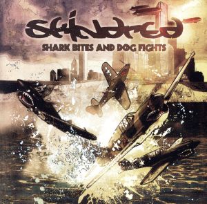 Shark Bites & Dog Fights [CD] Skindred