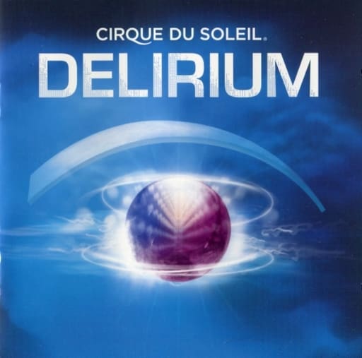 Delirium [CD] Cirque Du Soleil