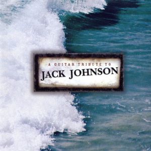 Guitar Tribute to Jack Johnson [CD] Various Artists