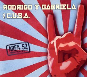 Area 52 [CD] Rodrigo y Gabriela Rene Suarez Zapata Cesar Alejandro Lopez Martinez Carlota Teresa Polledo Noriega Irving Roberto Frontelo Rico Samuel Formell Alfonso Ariel Sarduy Mena Edouardo J. Sandoval Ferrer Alex Wilson Feliciano Arango Noa Lazaro A. O
