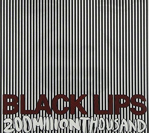 200 Million Thousand [CD] Black Lips