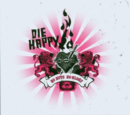 No Nuts No Glory [CD] Die Happy