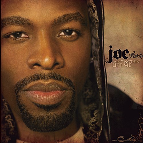 Ain't Nothin Like Me [CD] Joe