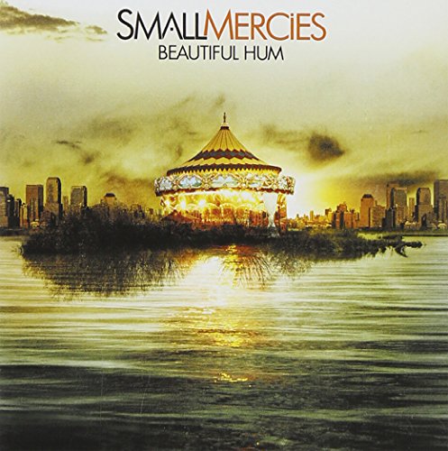 Beautiful Hum [CD] Small Mercies