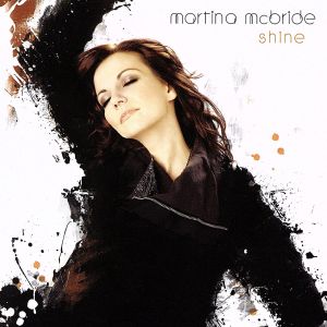 Shine (Snyr) [CD] McBride， Martina