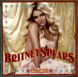 Circus (W/Dvd) (Dlx) (Snyc) [CD] Spears， Britney
