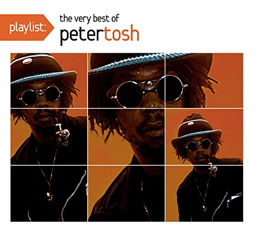 Playlist: The Very Best of Peter Tosh (Dig) [CD] Tosh， Peter