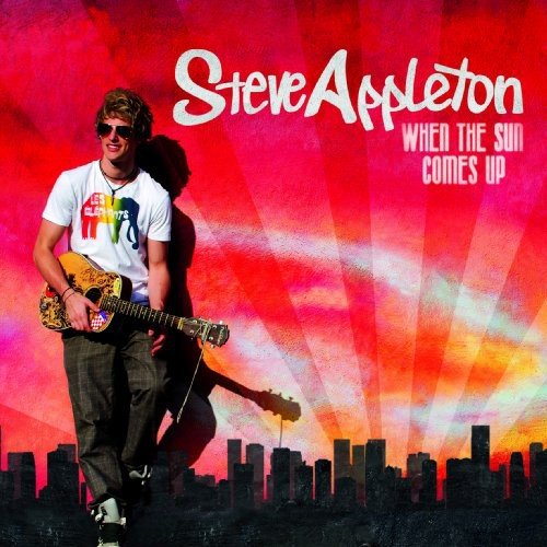 When the Sun Comes Up [CD] Appleton， Steve