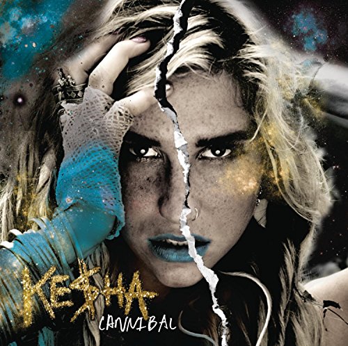 Cannibal [CD] Ke$ha (Kesha) ケシャ