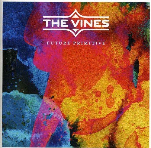 Futere Primitive [CD] The Vines Jono Ma Brad Heald Ryan Griffiths Scott Bromiley Hamish Rosser Chris Colonna Craig Nicholls; Chris Colonna
