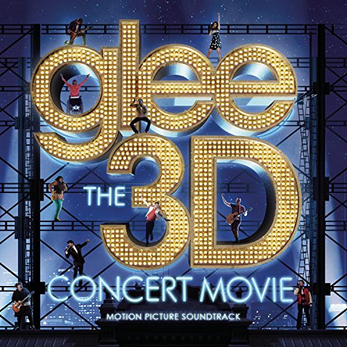 GLEE THE 3D CONCERT MO [CD] GLEE CAST