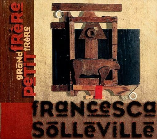 Grand Frere， Petit Frere [CD]