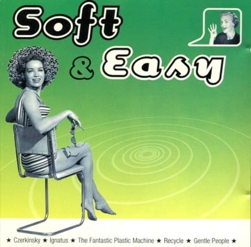 Soft & Easy [CD]
