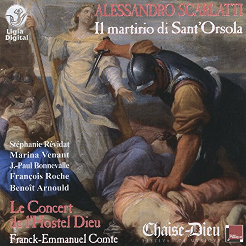 Il Martiro Di Sant Orsola [CD] Scarlatti， A.