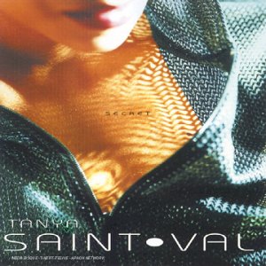 Secret [CD] Tanya Saint-Val