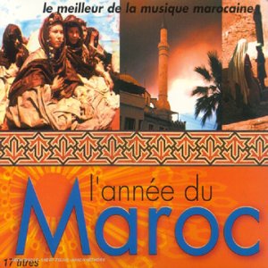 L'annE Du Maroc [CD] Various
