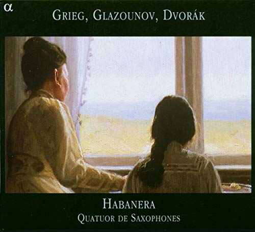 Grieg/Glazounov/Dvorak [CD] Quatuor Habanera
