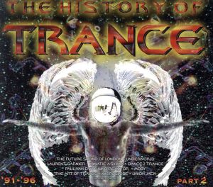 The History of Trance [CD] Various