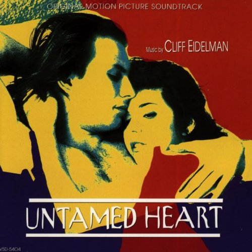 Untamed Heart [CD] Cliff Eidelman