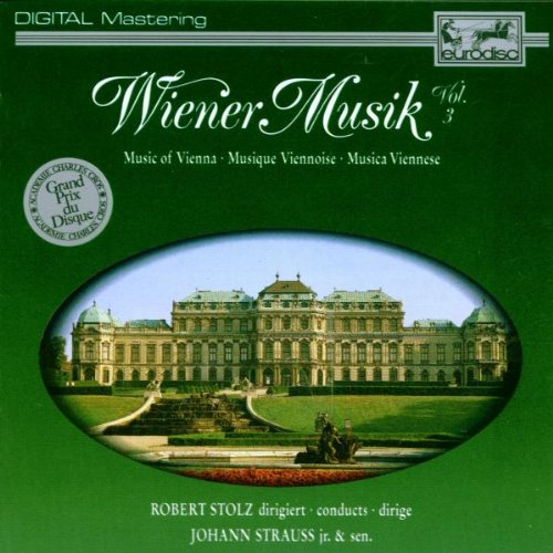 Music of Vienna， Vol.3 [CD] Stolz; Berlin So