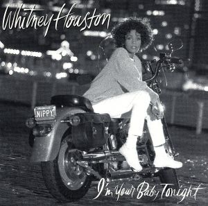 I'm Your Baby Tonight [CD] Houston， Whitney