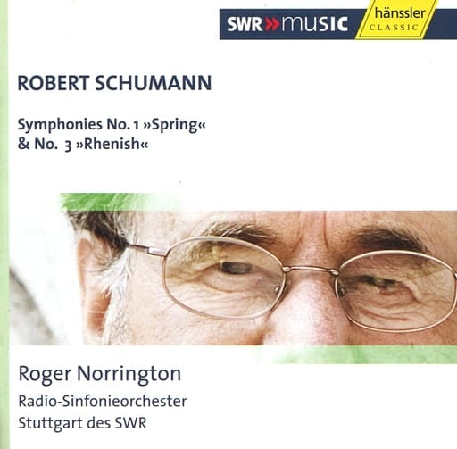 シューマン: 交響曲第1番「春」、第3番「ライン」 (Robert Schumann : Symphonies No.1 ''Spring'' & No.3 ''Rhenish'' / Roger Norrington， Radio-Sinfonieorchester Stuttgart des SWR) [輸入盤] [CD] サー・ロジャー・ノリントン SWRシュトゥットガルト放送交響楽団 シューマン サー・ロジャー・ノリントン; SWRシュトゥットガルト放送交響楽団