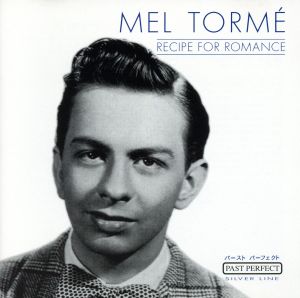 Recipe for Romance [CD] Torme， Mel