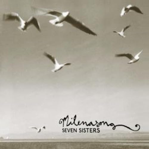 Seven Sisters [CD] Milenasong