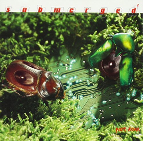 Submerged-Part Deux [CD]