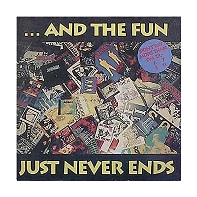 And the Fun Just Never Ends [CD] Various