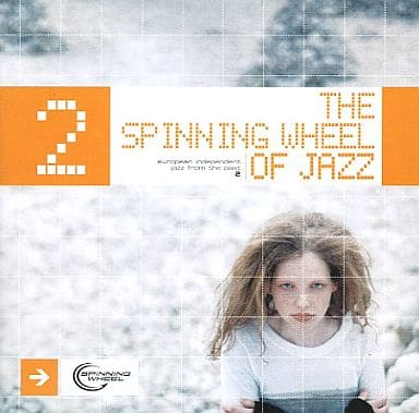 The Spinning Wheel of Jazz， Vol.2 [CD] VARIOUS ARTISTS