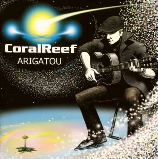ARIGATOU [CD] CoralReef コーラルリーフ; 村田 亮