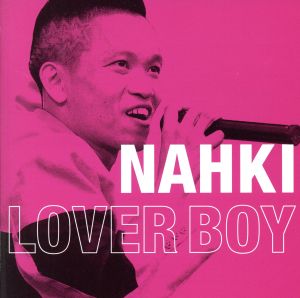 LOVER BOY [CD] NAHKI