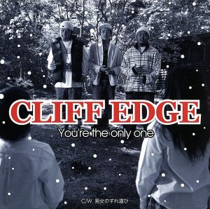 You’re the only one [CD] CLIFF EDGE JUN SHIN; CLIFF EDGE