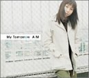 My Tomorrow(通常盤) [CD] AiM 大久保薫 樫原伸彦 松木悠; ai