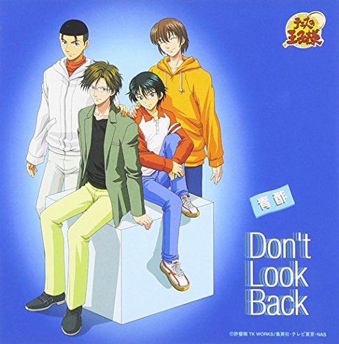 Don't Look Back [CD] SUPER A、 青酢、 立河吉彦、 UZA、 置鮎龍太郎、 皆川純子; 甲斐田ゆき