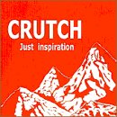 Just inspiration [CD] CRUTCH
