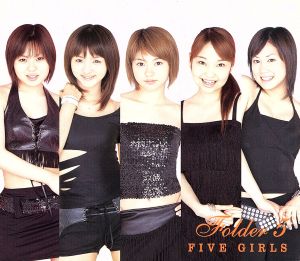 FIVE GIRLS(CCCD) [CD] Folder5 MOE HIKARI ARISA NATSU 阿久津健太郎 真間稜 前田たかひろ 谷穂チロル 安田尊行; B.WORKS